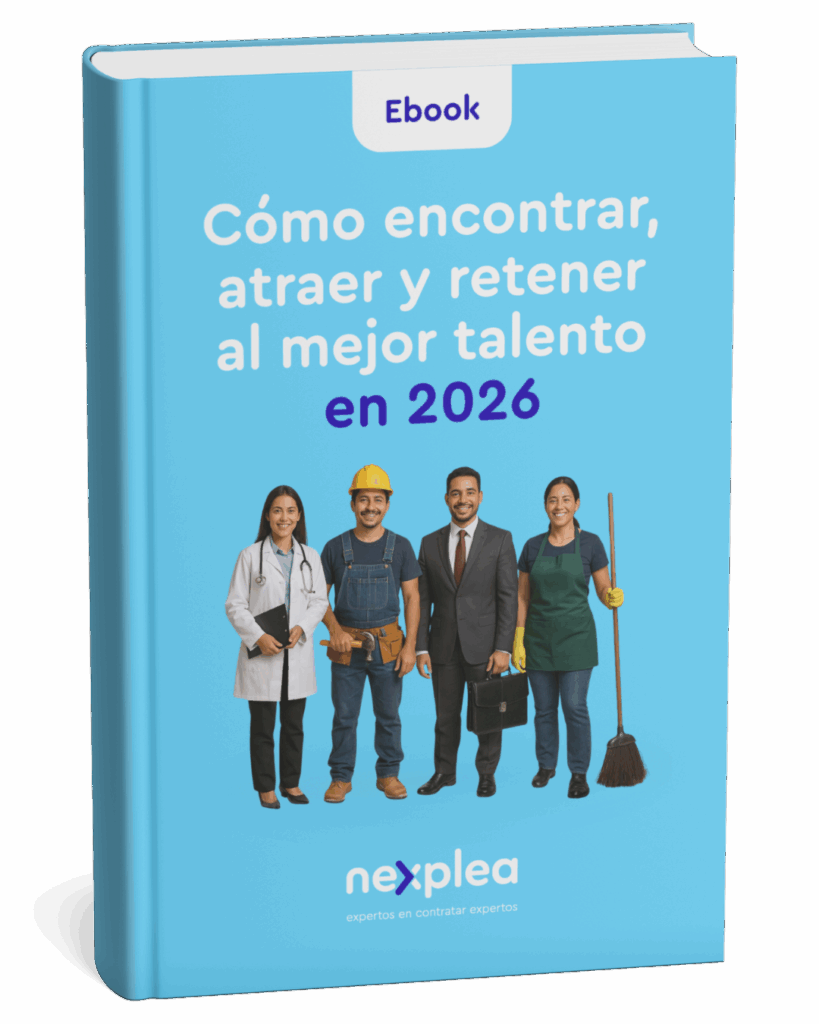 Portada del ebook de Nexplea: Cómo encontrar, atraer y retener al mejor talento en 2026
